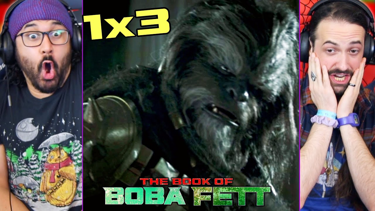 THE BOOK OF BOBA FETT 1x3 REACTION!! 