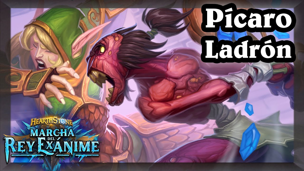 Pícaro Ladrón sigue tan fuerte como siempre [Hearthstone]
