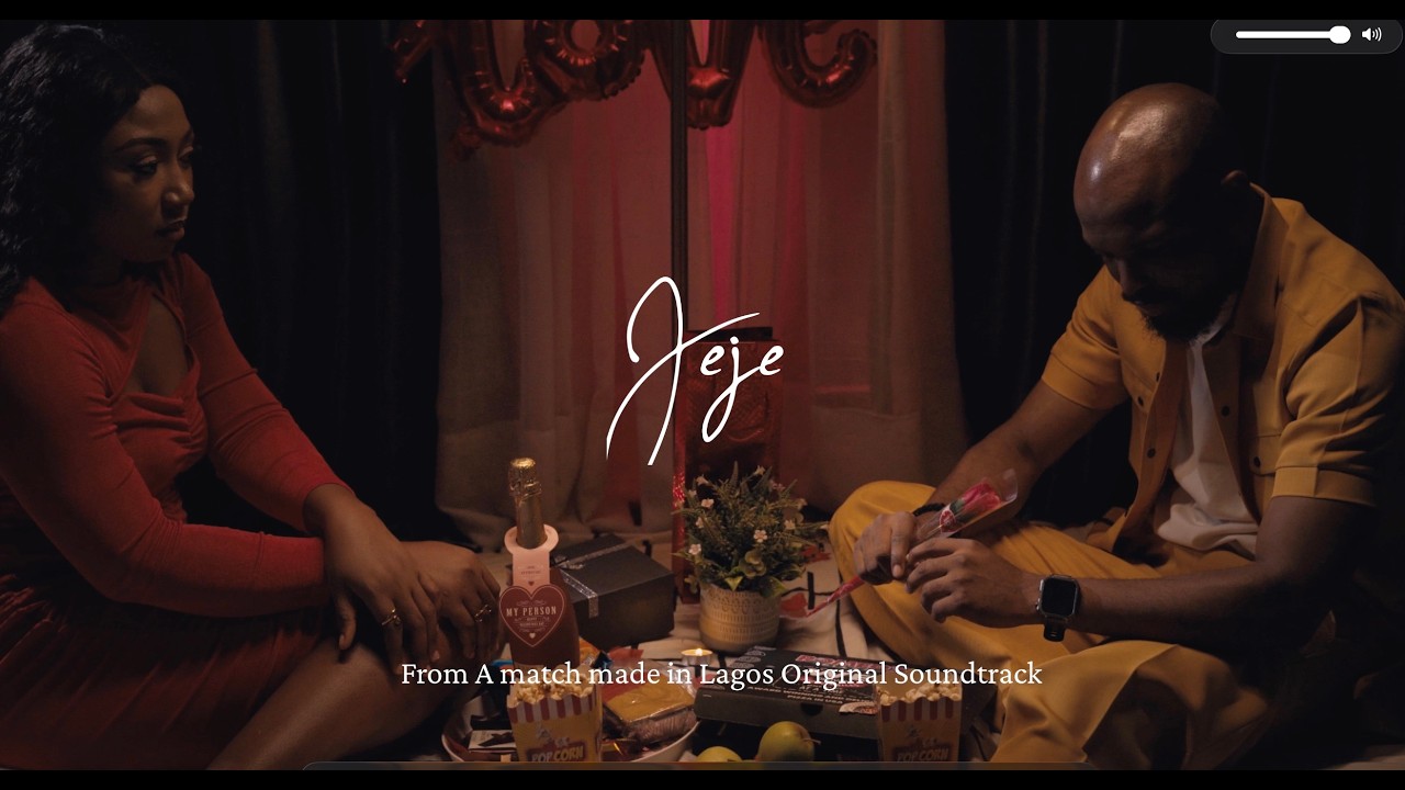 Dedayo - Jeje || A match made in Lagos soundtrack(Official Video)