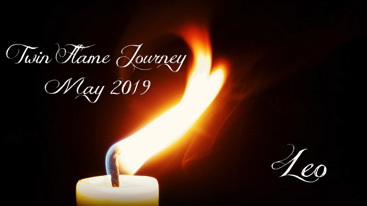 Leo - The back and forth twin! - Twin Flame Journey May 2019