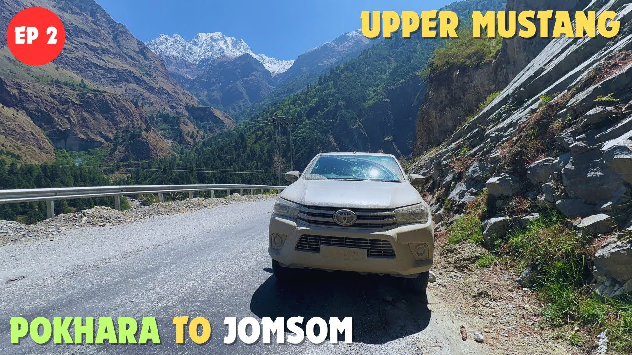 Upper Mustang Trip EP 2 || Pokhara to Jomsom || Parbat, Beni, Myagdi, RUPSE JHARNA, Marpha Mustang