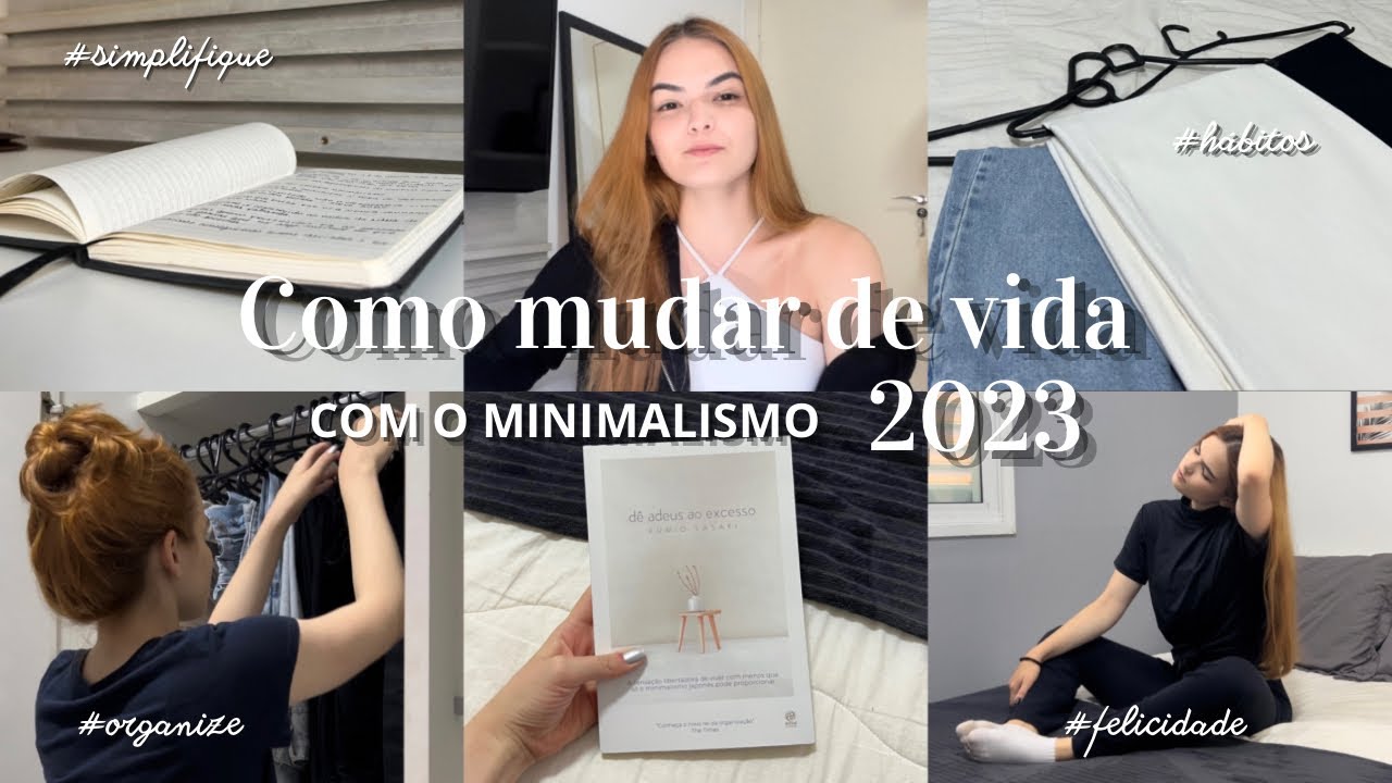 O MELHOR GUIA PARA TER UMA VIDA MINIMALISTA 🤍✨