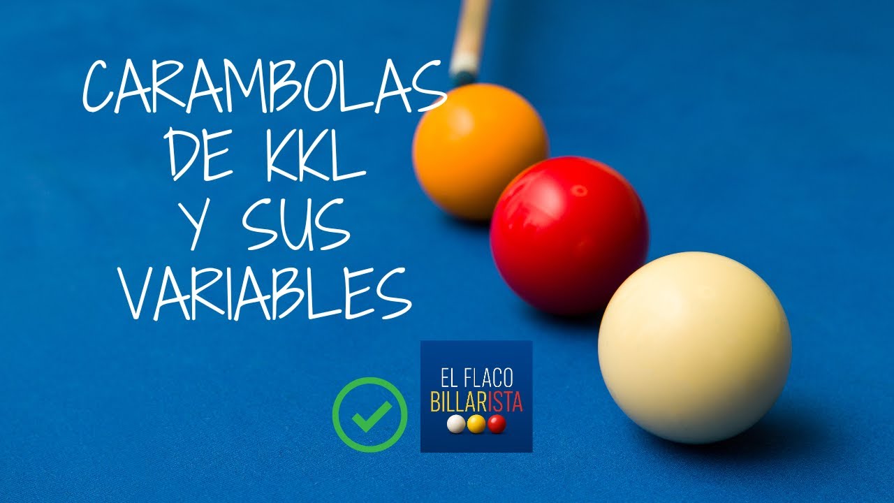 Carambolas de KKL y sus variables. Ep 223