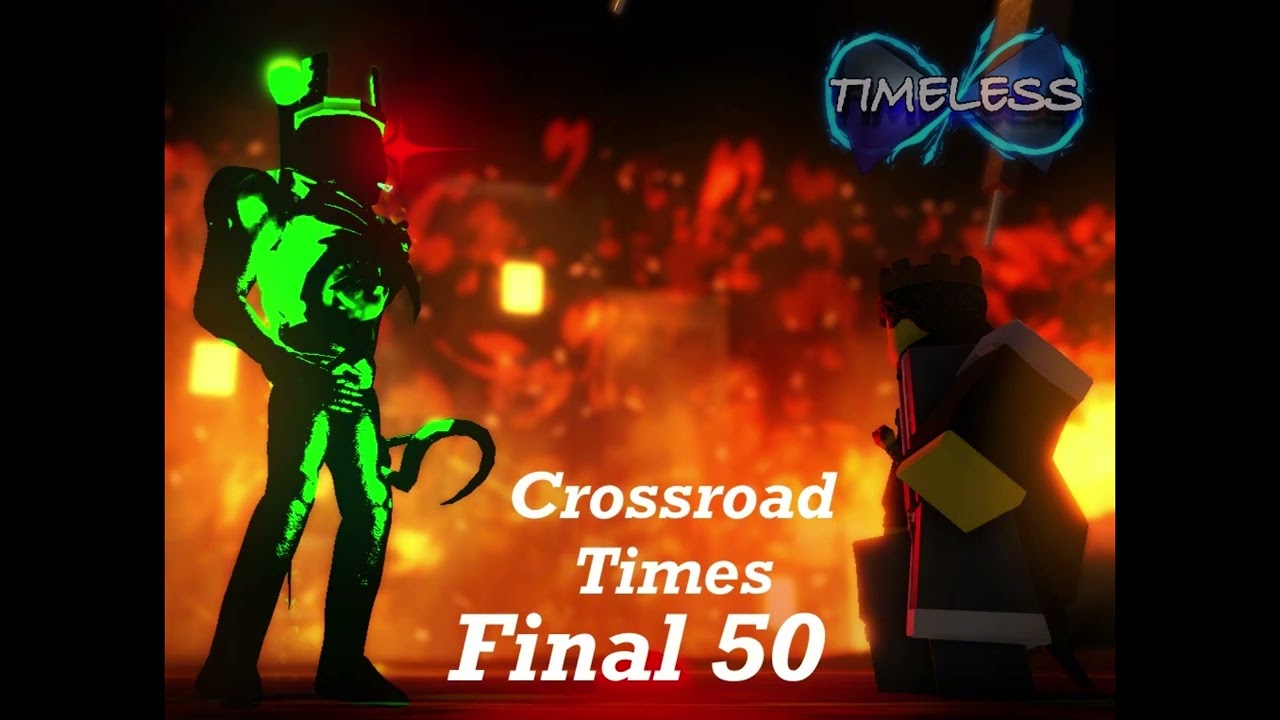 CROSSROAD TIMES [Crossroads FINAL 50] - TIMELESS OST