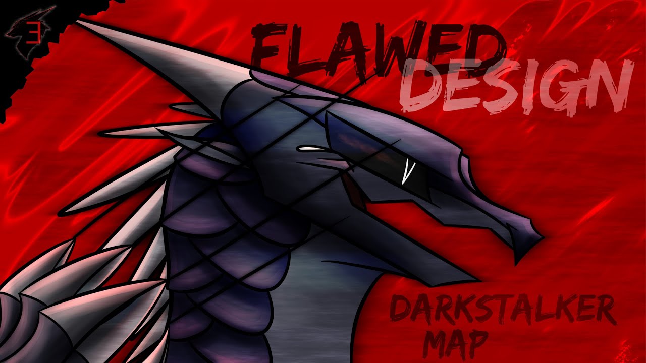 Flawed Design 「Complete Darkstalker MAP」2021 Reedit