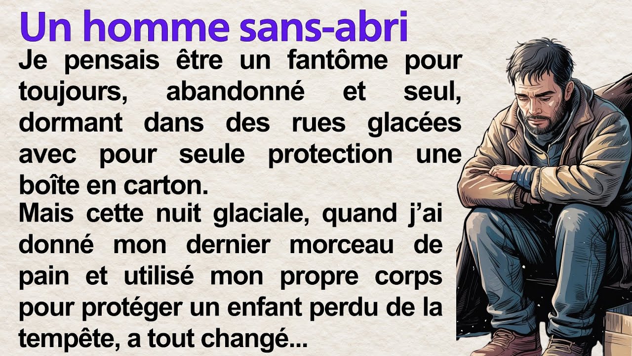 A Homeless Man ✅| Learn French With a Simple Story | A1–A2 French Listening Practice