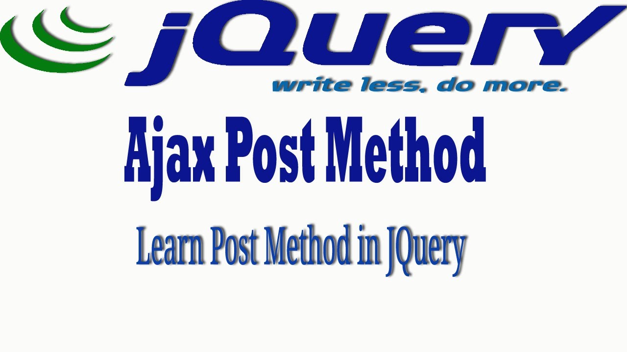 jquery ajax post method | JQuery ajax introduction