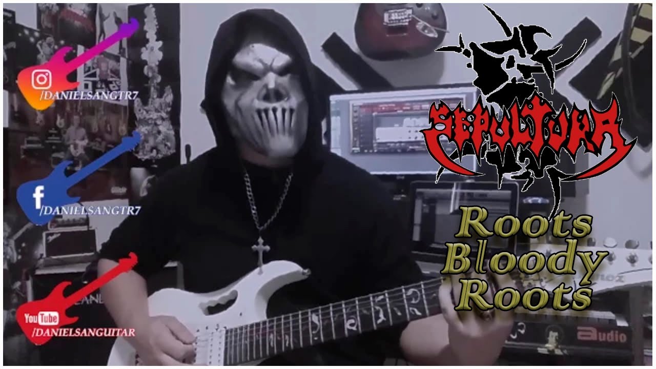 Sepultura Roots Bloody Roots - 7 Strings version by Daniel San