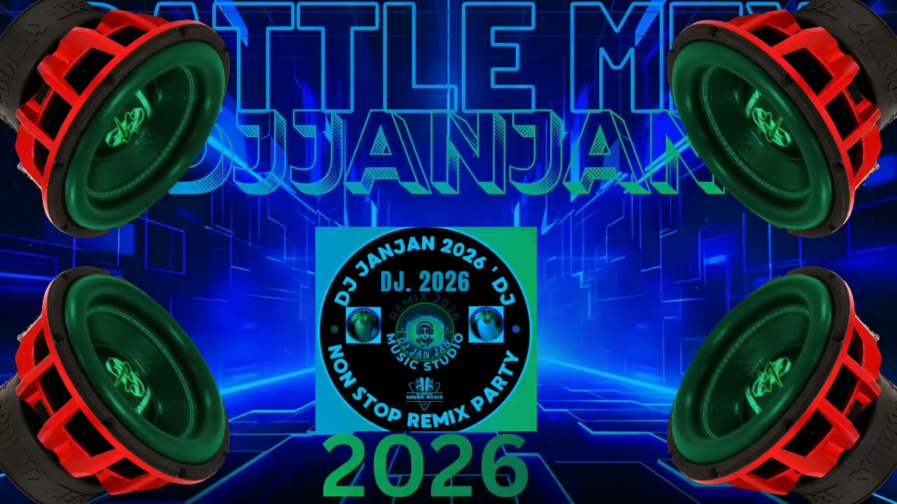 DJ JANJAN 2026 REMIX DISCO BATTLE MEX SOUNDS SYSTEM #djjanjan 
