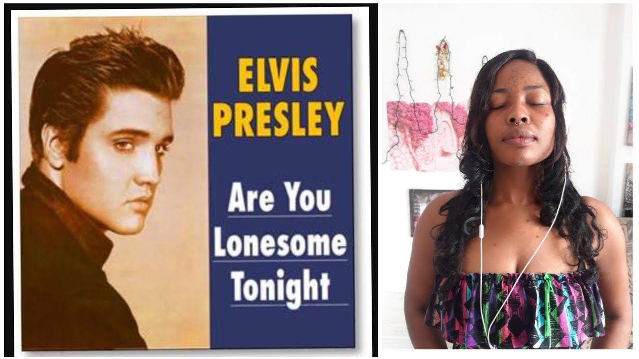 Elvis Presley- Are You Lonesome Tonight- Reaction Video
