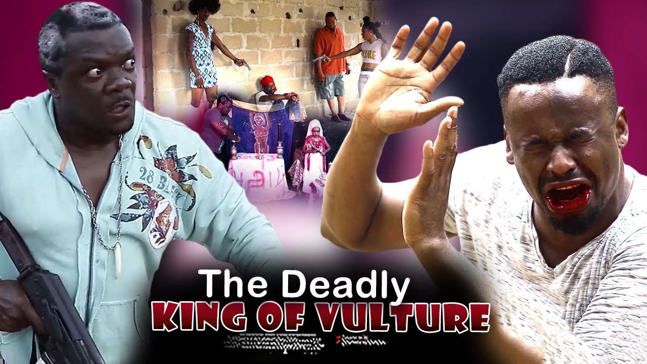 The Deadly King Of Vultures - Nigerian Movie (Zubby Michael)