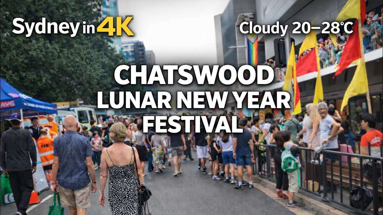 Sydney City Walk | Chatswood Lunar New Year Festival 🧧 Crowd & Street Market | 4K HDR
