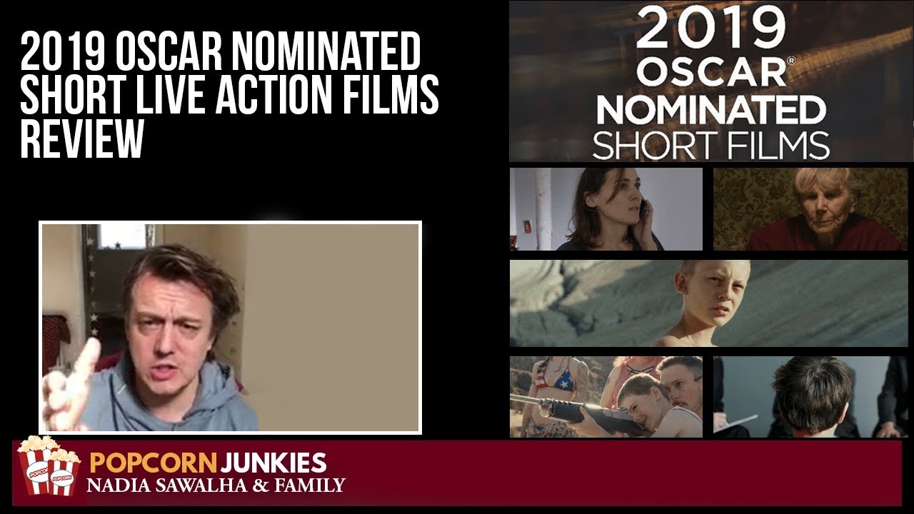 2019 Oscar Nominated Short Live Action Films - The Popcorn Junkies Review
