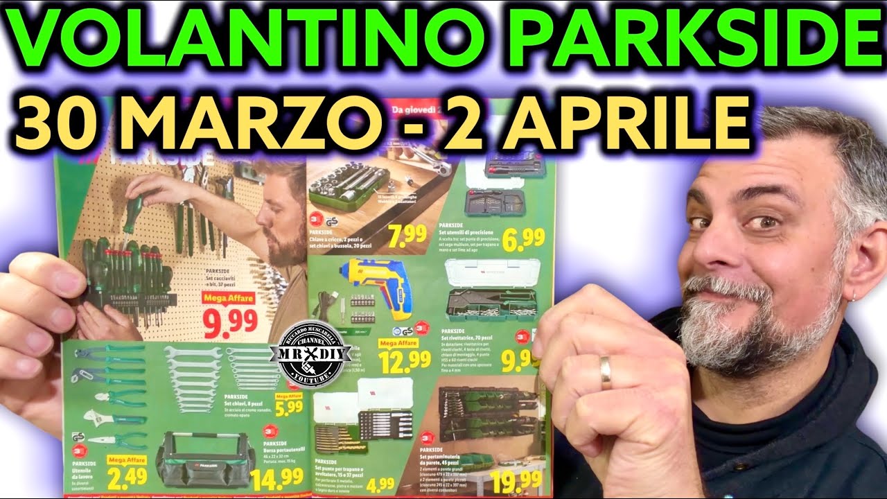 Volantino Parkside Lidl fai da te 30 MARZO e 2 APRILE 2026 Riccardo Muscarella #parkside #lidl