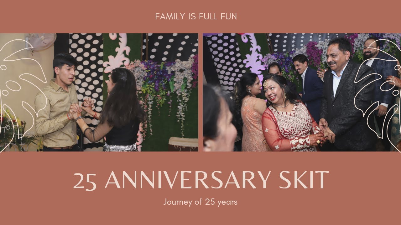 Dance Skit for parent's 25th anniversary