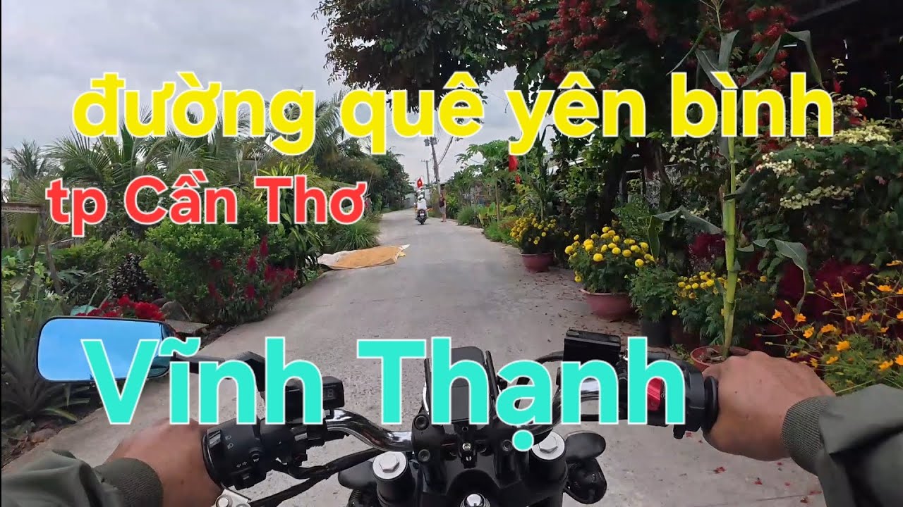 Chia sẻ con đường quê yên bình ở Vĩnh Thạnh - tp Cần Thơ