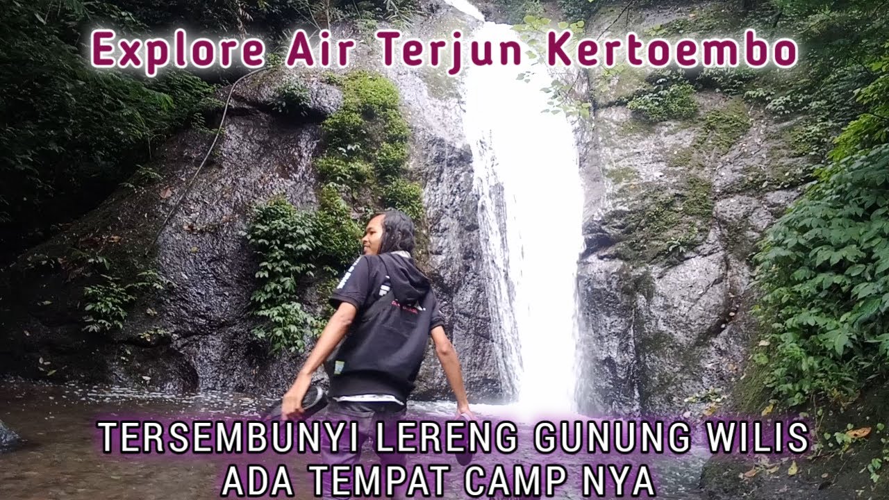 Explore Air Terjun Kertoembo kare madiun yang tersembunyi di kaki gunung wilis