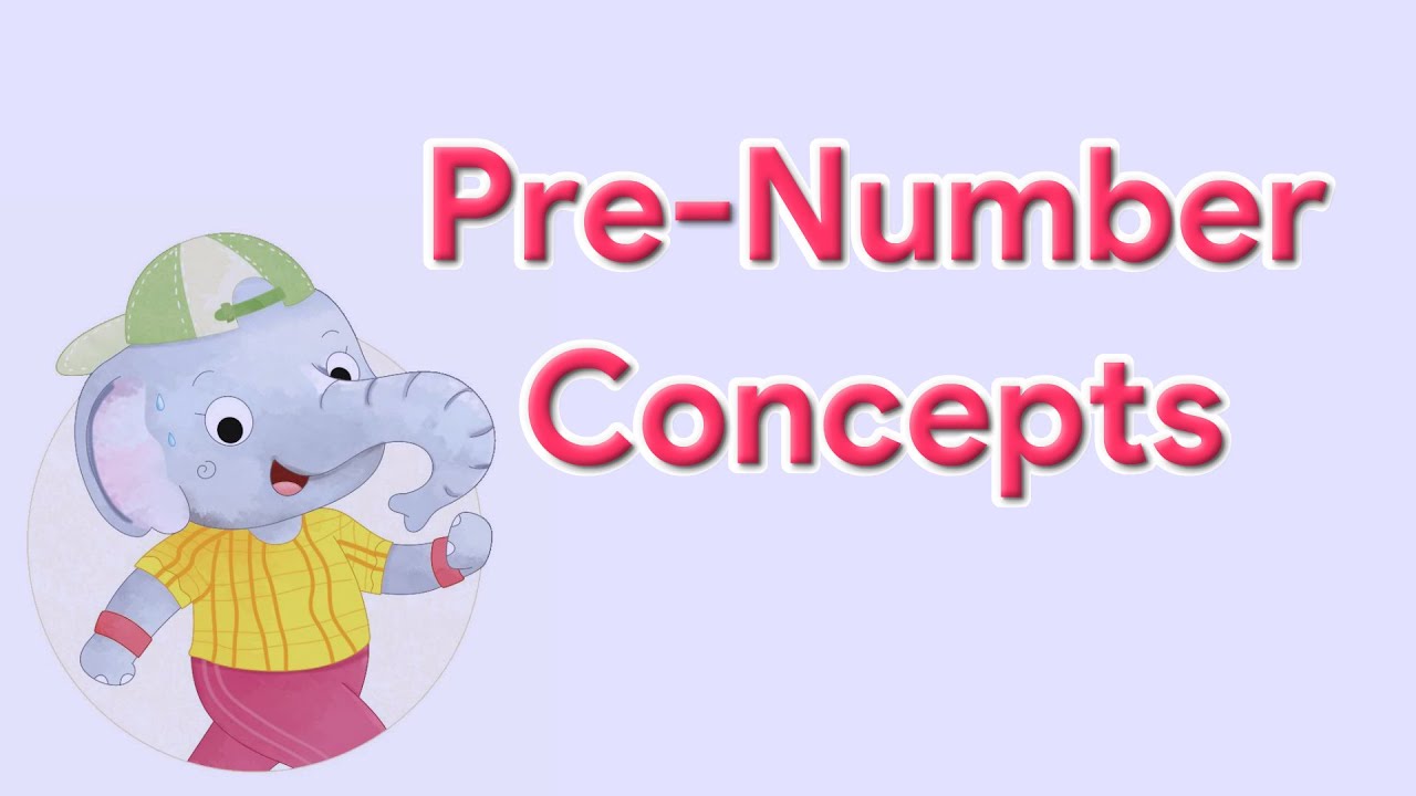 Pre-Number Concepts | Mathways | Class 1