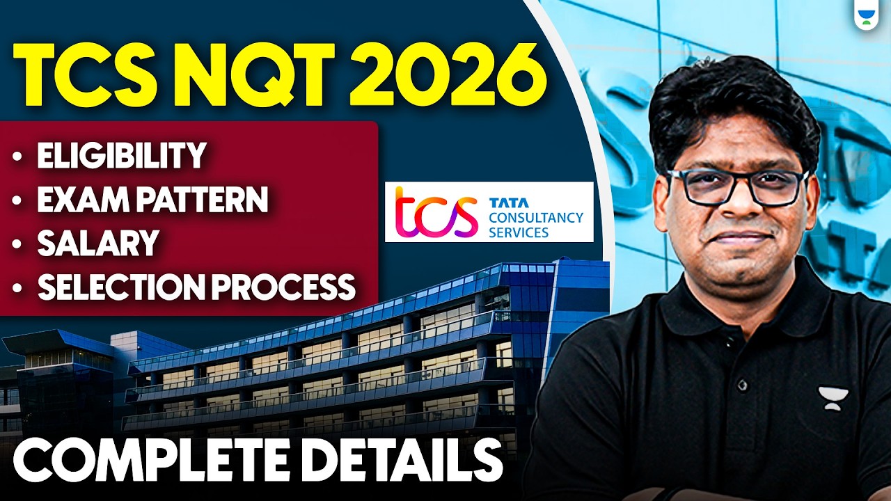 TCS NQT 2026 Complete Details 🔥 Eligibility | Exam Pattern | Salary | Selection Process | TCS Hiring