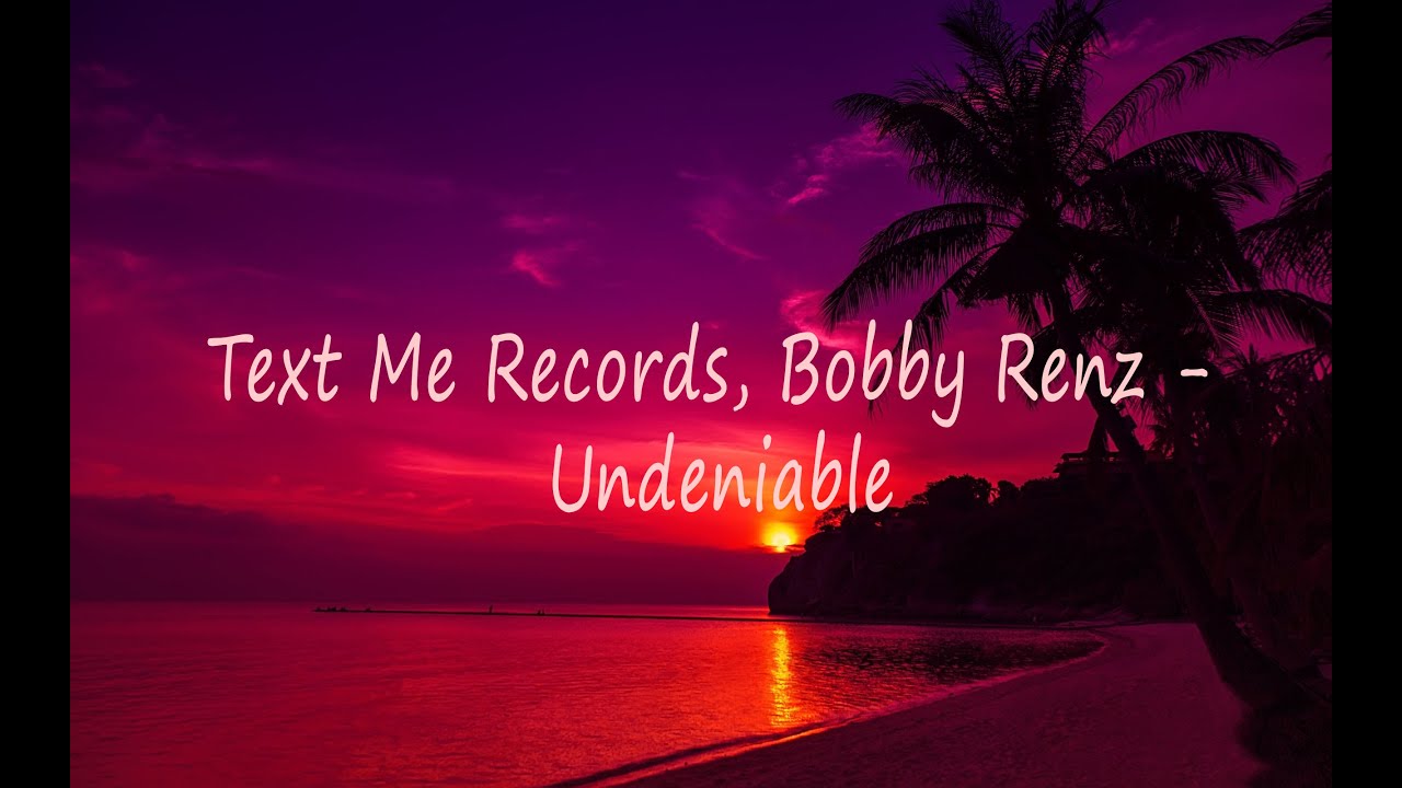 Text Me Records, Bobby Renz - Undeniable