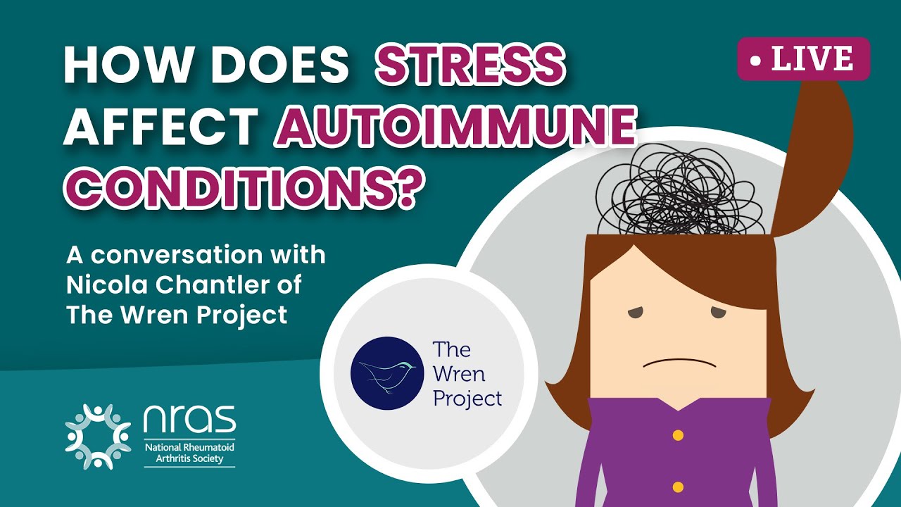 NRAS Live: Stress Management and Autoimmune Conditions