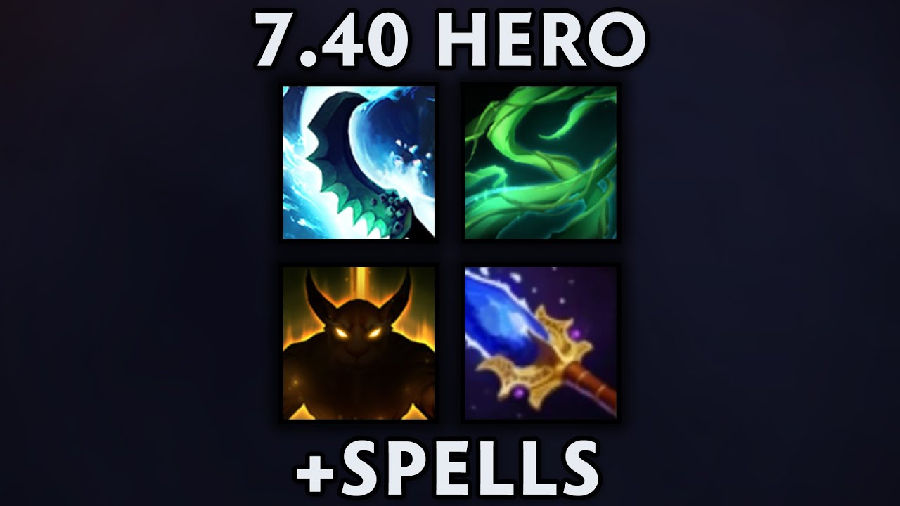 Dota 2 7.40 - New Hero Changes Spells and Aghanim's Scepter