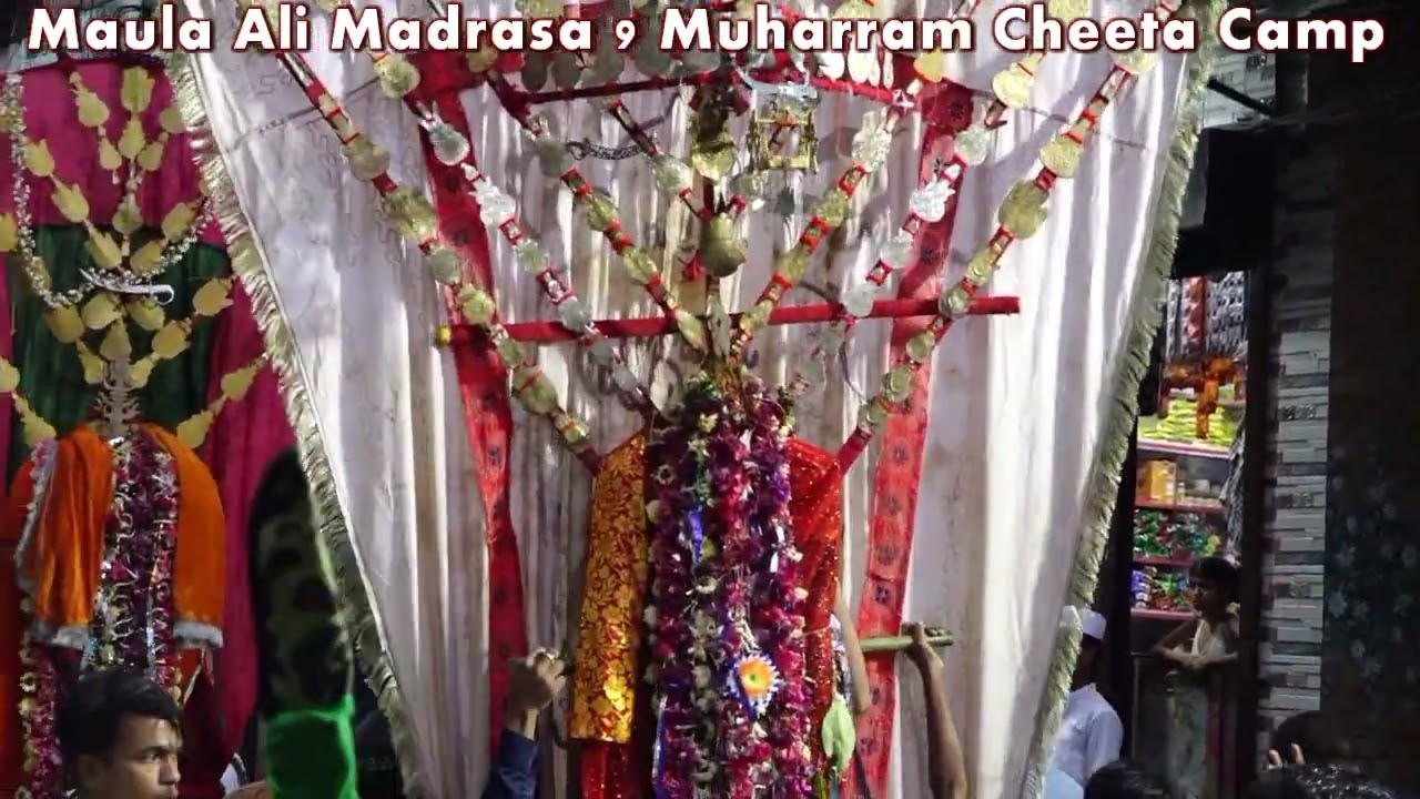 MAULA ALI MADRASA 9 MAHURRAM  CHEETA CAMP
