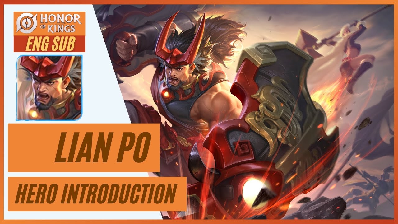 Lian Po [廉颇] - Hero Introduction [ENG SUB] - Honor of Kings [Wangzhe Rongyao 王者荣耀]