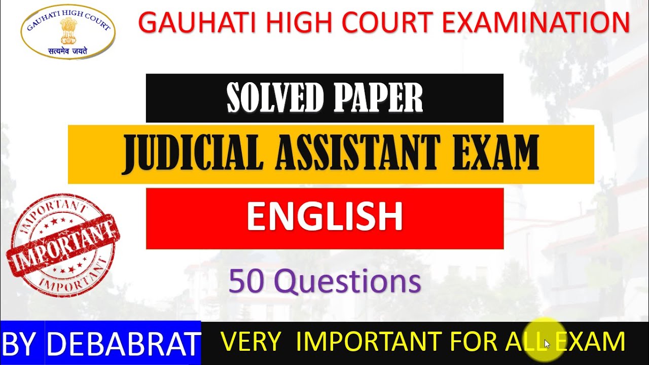 Guwahati High Court Previous Year Paper II Guwahati High Court Judicial assistant Solve Paper