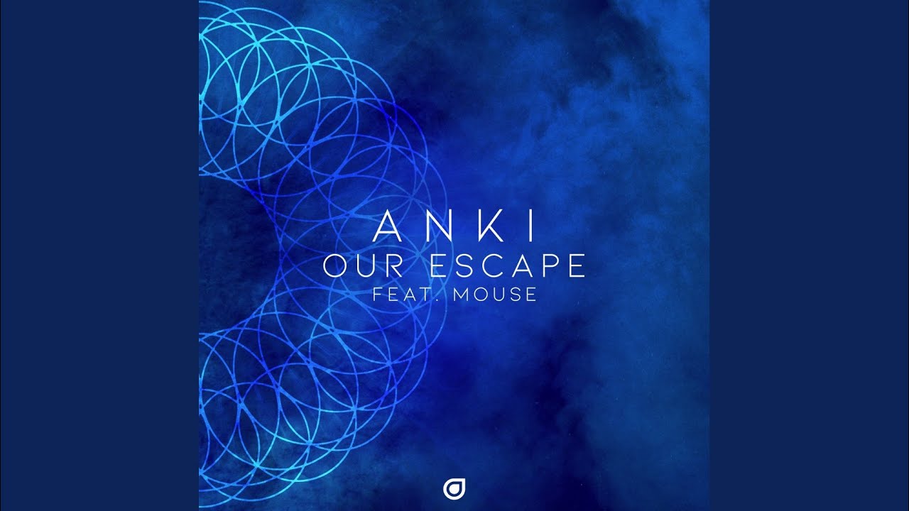 Our Escape