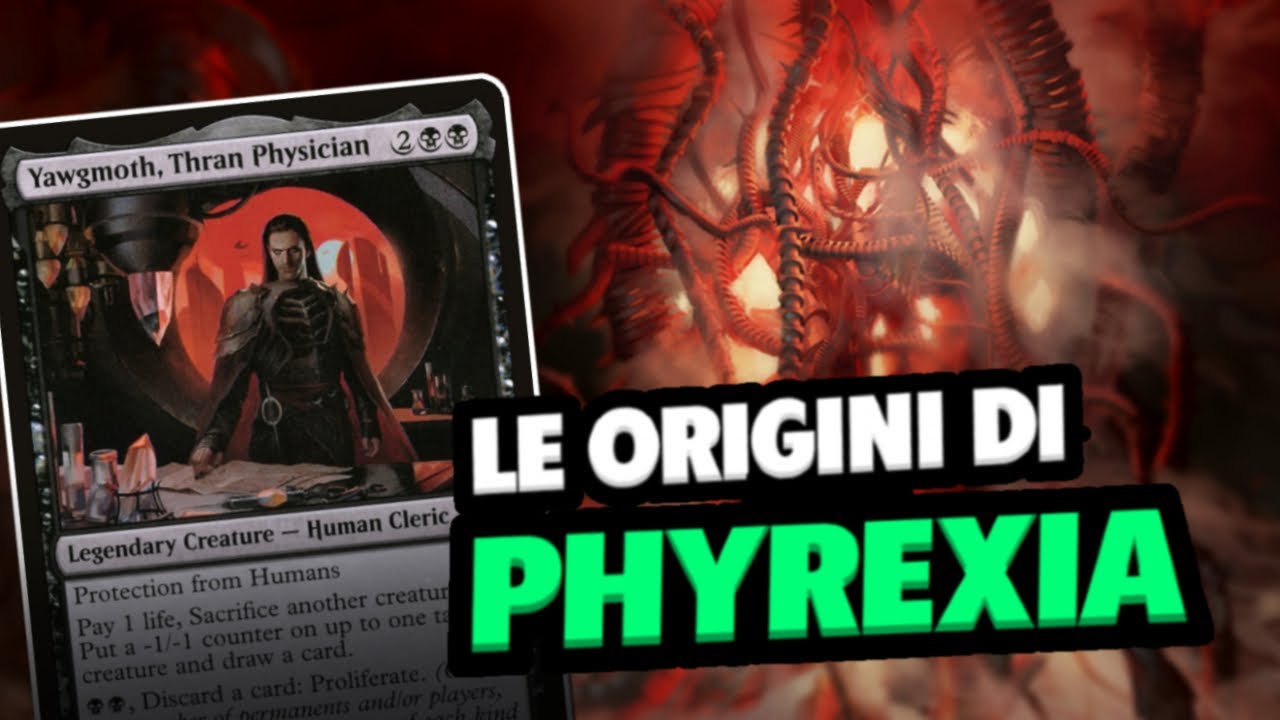 YAWGMOTH & PHYREXIA - Le macchine infernali di Magic the Gathering | La STORIA di MAGIC #2