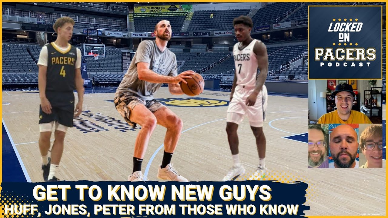 Deep dive into Kam Jones, Jay Huff, Taelon Peter: learning more about new Pacers via prior coverage