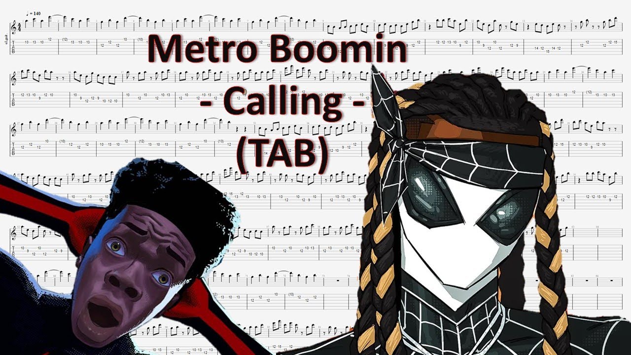 (Guitar Tab) Across the Spider-Verse / Metro Boomin - Calling