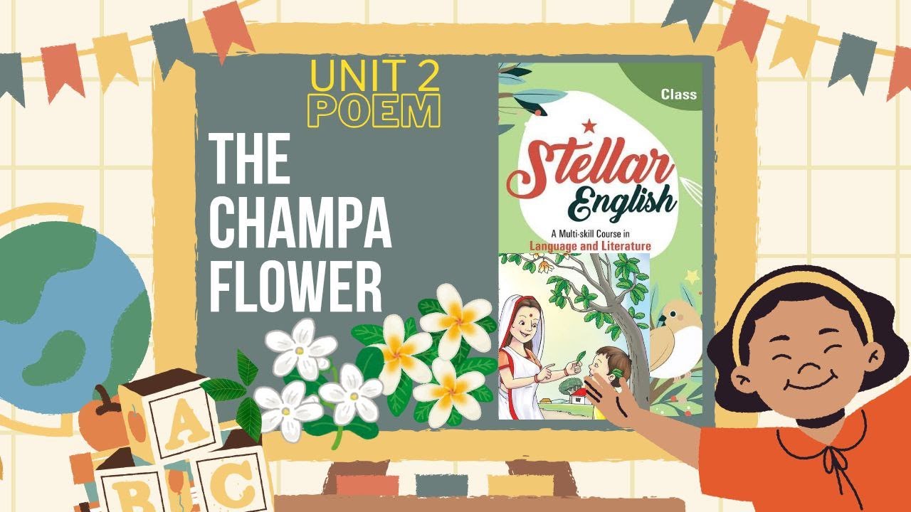 🌸The Champa Flower #poem class 3 | English to Hindi with Q&A | Rabindranath Tagore for Kids 📚