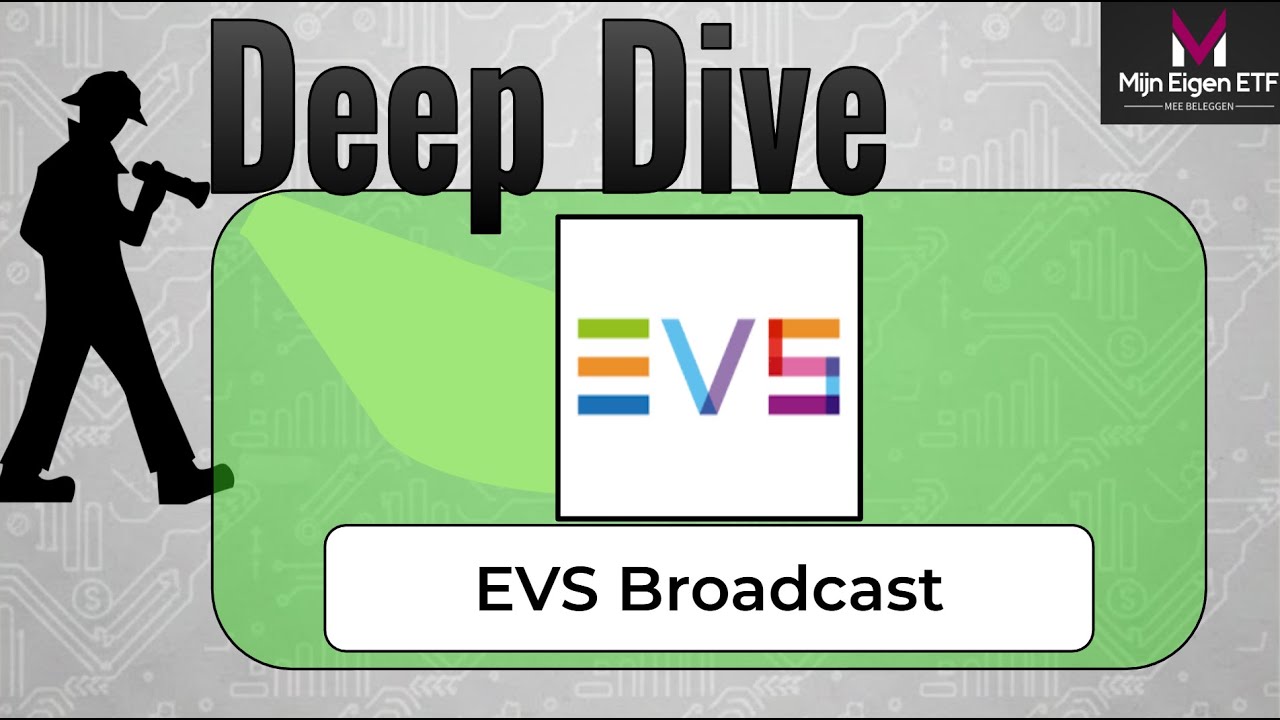 Deep Dive: EVS Broadcast