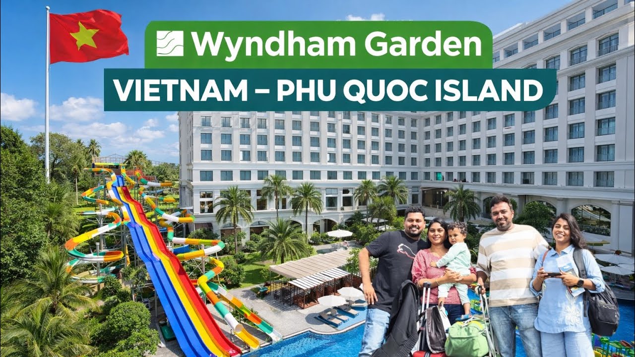 Phu Quoc Island | Wyndham Garden | Vietnam Series 1