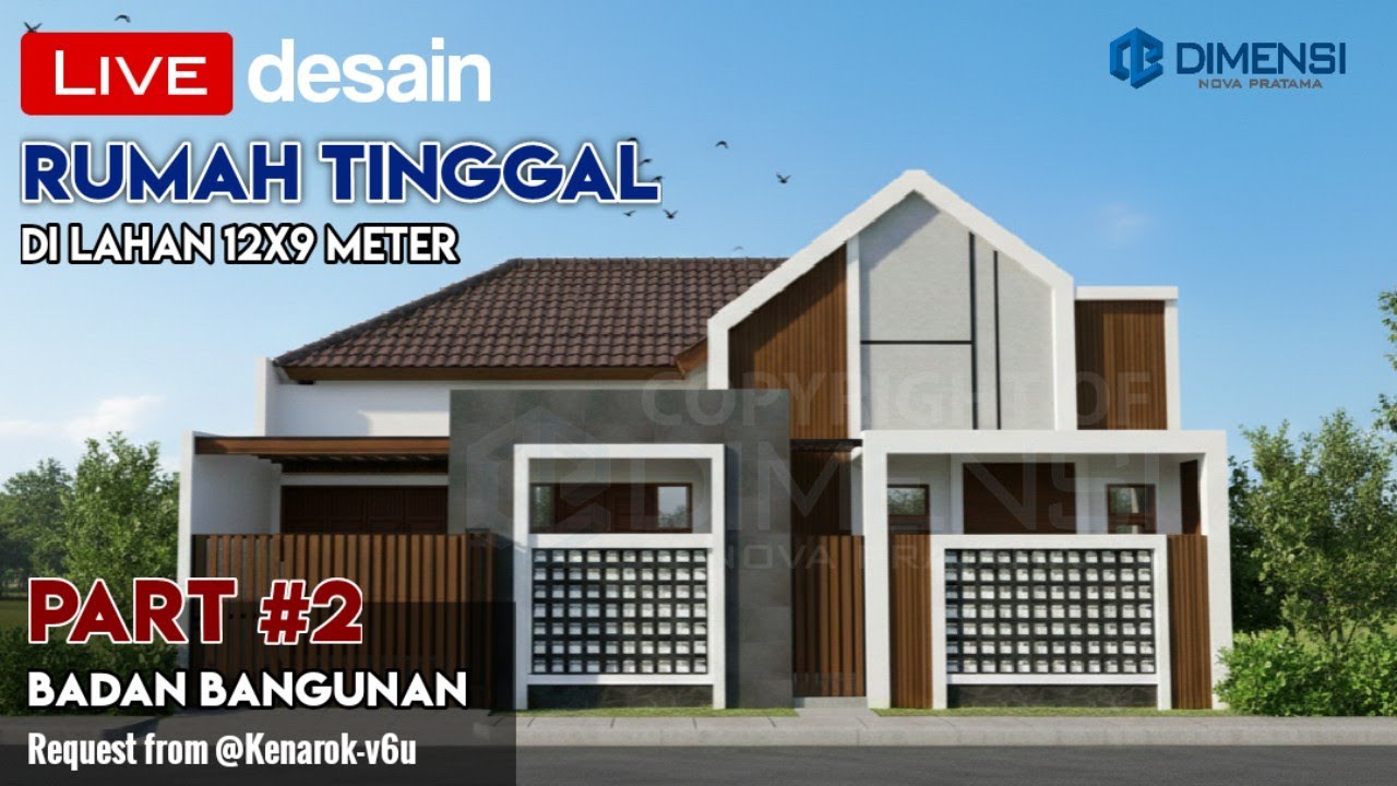 REQUEST DESAIN - Rumah 12 x 9 meter