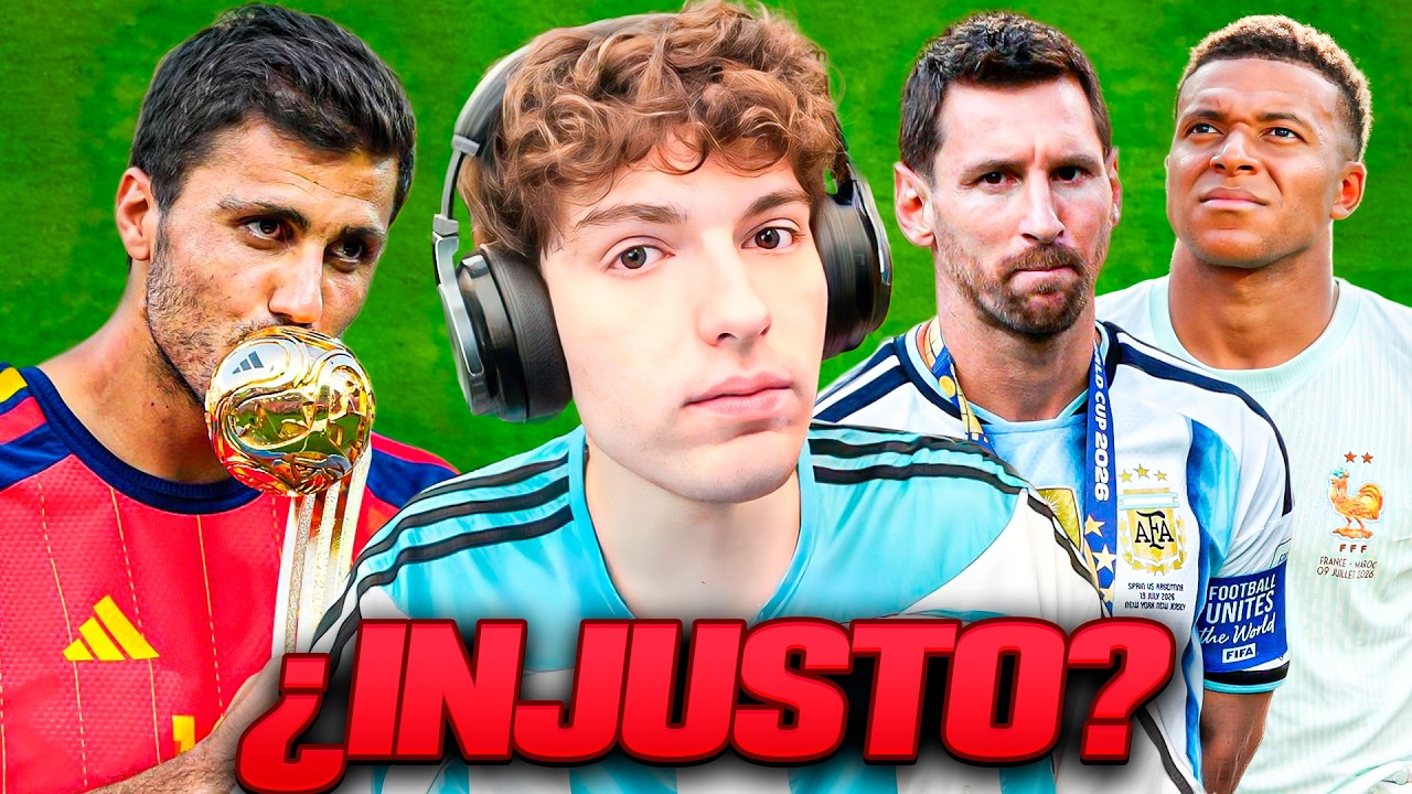 ES ROBO EL BALON DE ORO DEL MUNDIAL DE RODRI? ES JUSTO? LO MERECIA MESSI o MBAPPE? DEBATE (2026)