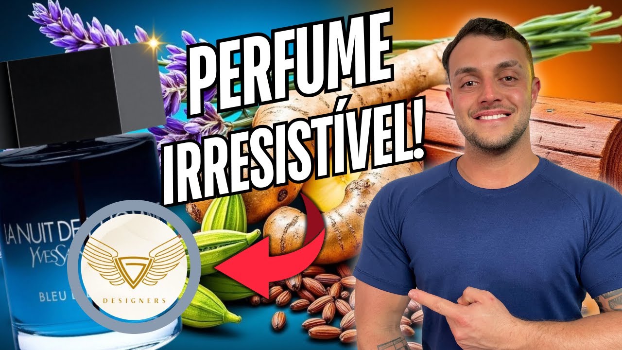O VERDADEIRO PERFUME IRRESISTÍVEL! IRRESISTIBLE MAN - GV DESIGNERS