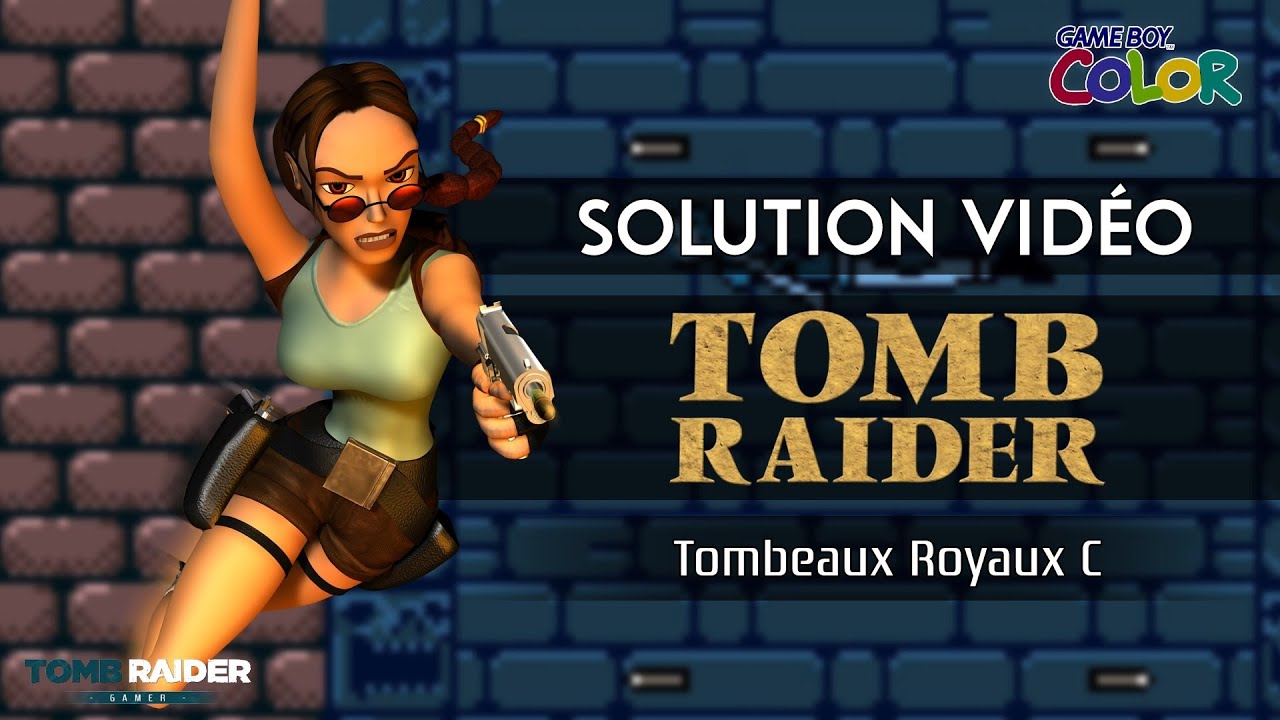Tomb Raider : The Nightmare Stone (2000) - #06 - Tombeaux Royaux C