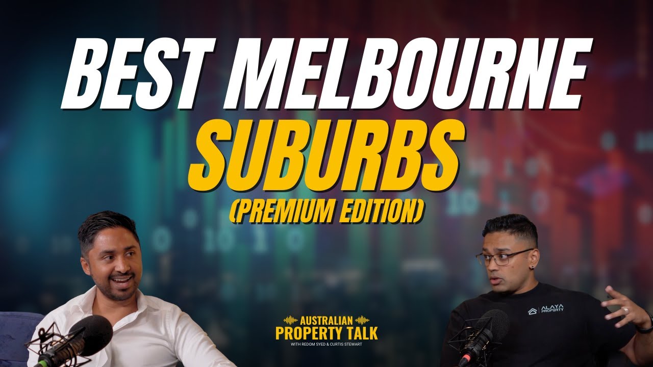 The Best Melbourne Suburbs To Buy In 2025