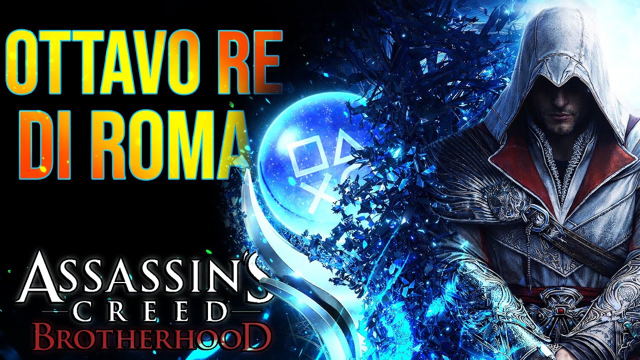 HO GIURATO FEDELTÀ | ASSASSIN’S CREED BROTHERHOOD