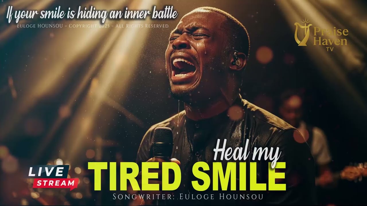 Heal My Weary Smile | Prophetic Worship That Breaks Hidden Pain (African Gospel Revival)
