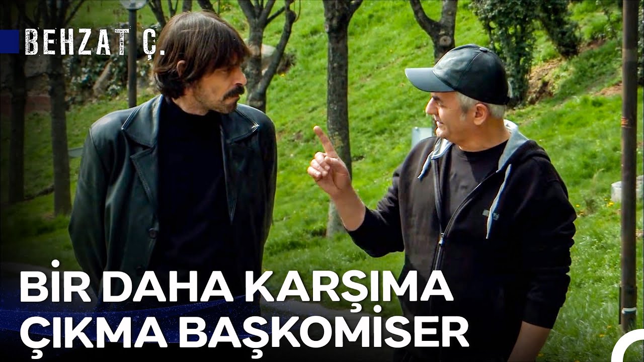 En Tepedeki Adam: Ağabey - Behzat Ç.