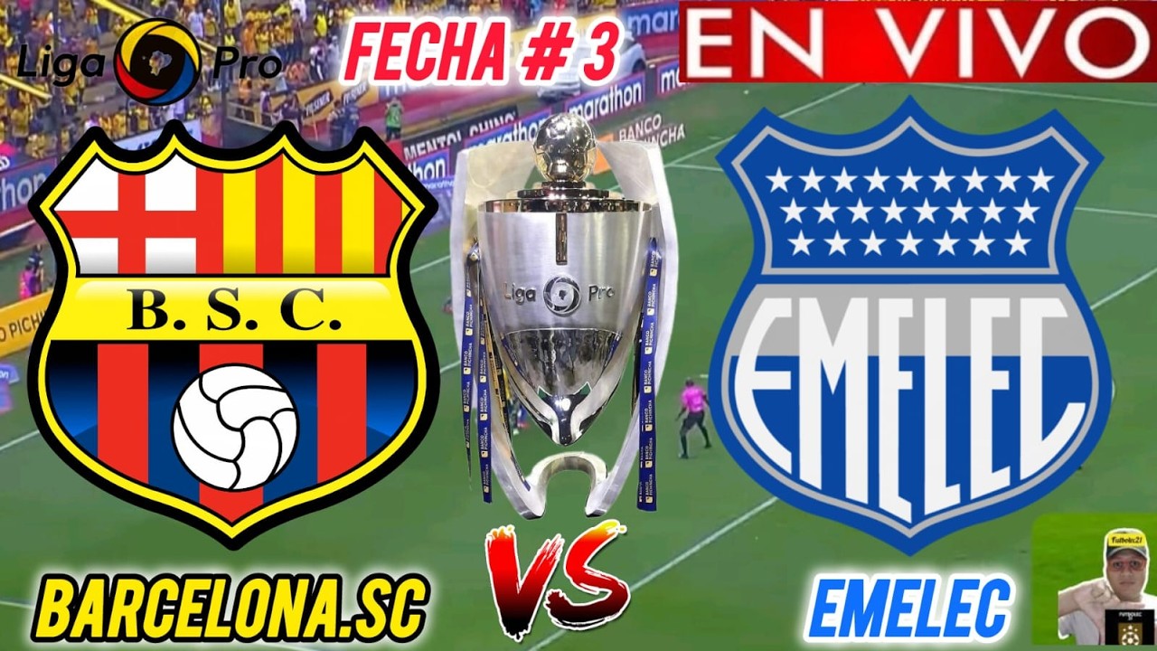BARCELONA SC vs EMELEC EN VIVO 🏆// 🚨 LIGA PRO 2026