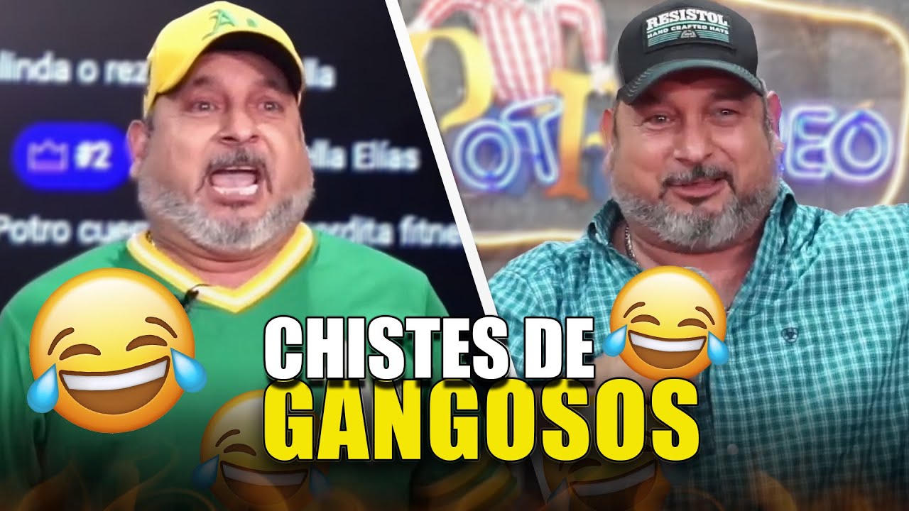 Los CHISTES más graciosos de GANGOSOS 🤣 | Hernán El Potro