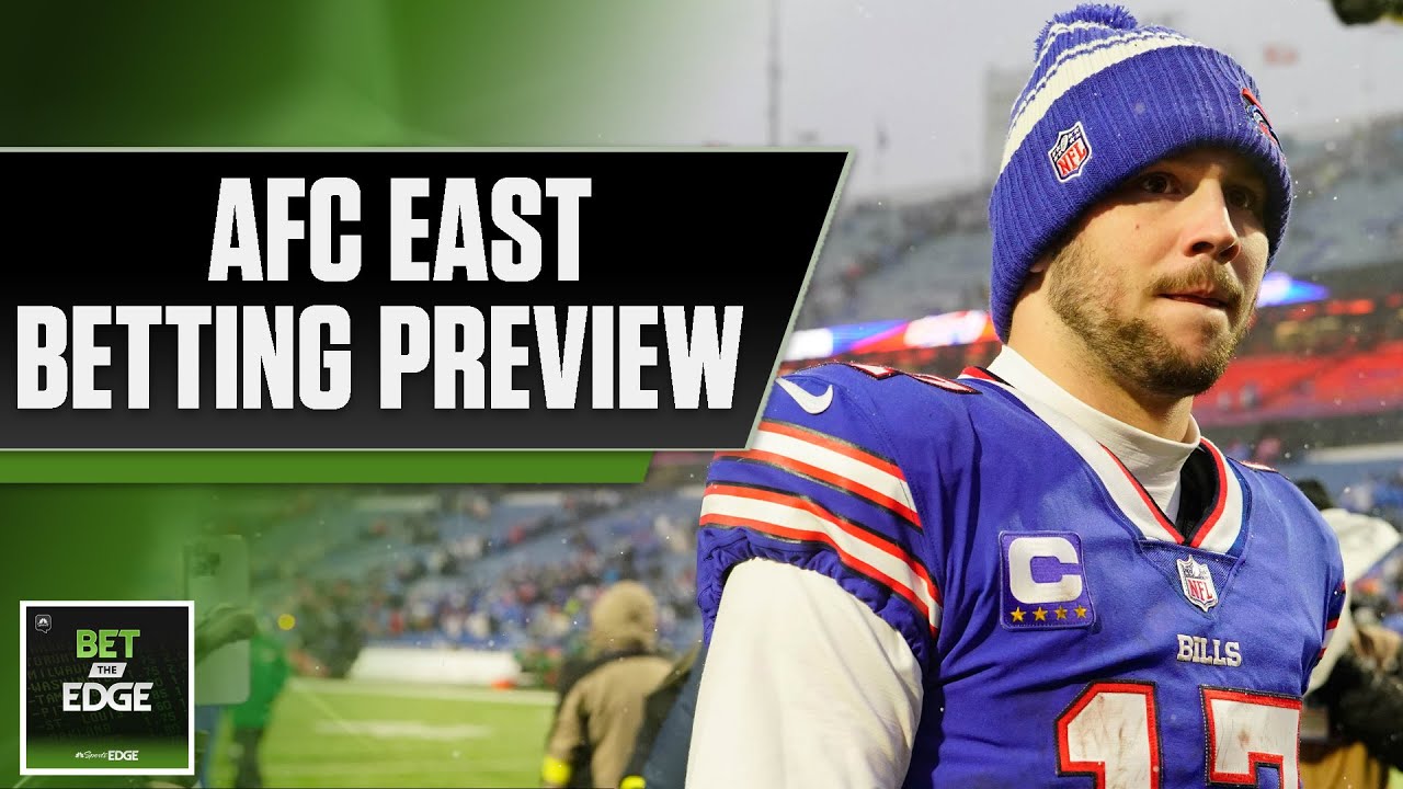 Handicapping AFC East futures markets + NBA Draft preview | Bet the Edge (6/19/23)