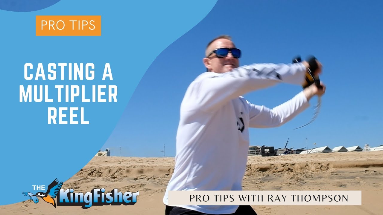 Casting a Multiplier Reel