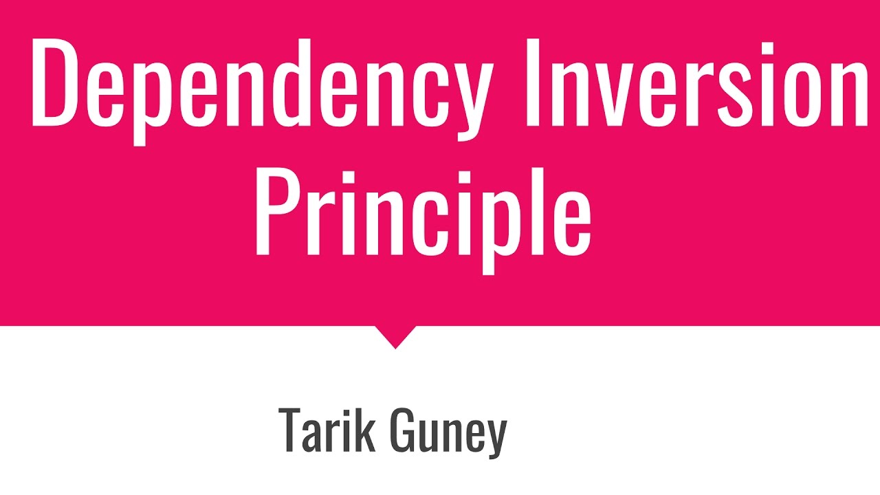 SOLID Programlama - Dependency Inversion Principle