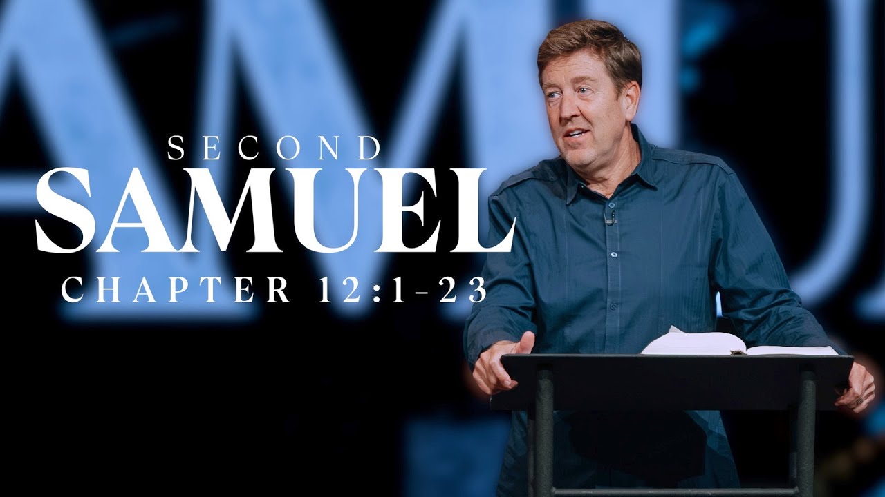 Verse by Verse Bible Study  |  2 Samuel 12:1-23  |  Gary Hamrick